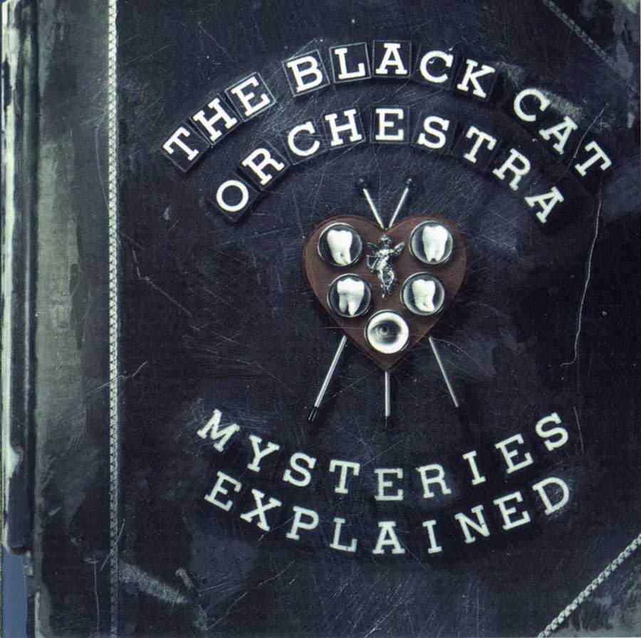 Black Cat Orchestra: Mysteries Explained